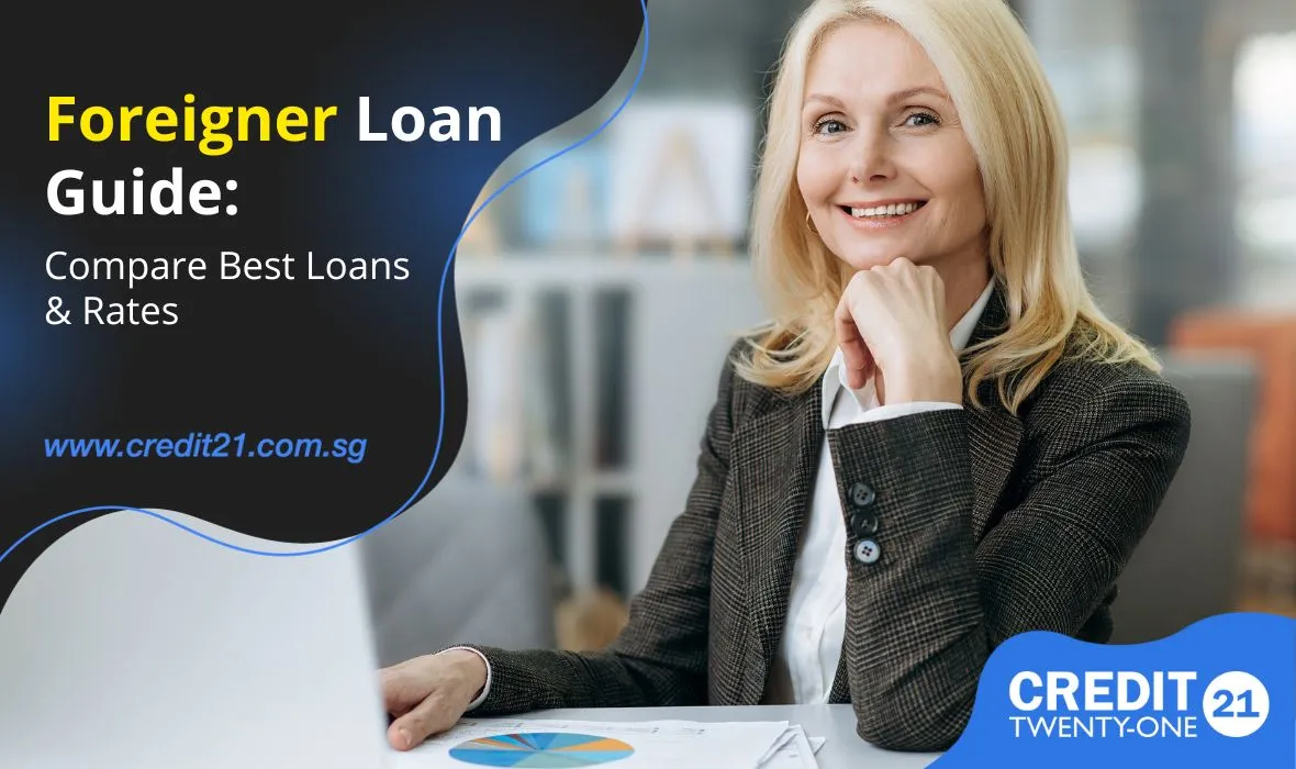 Complete Guide to Personal Loans for Foreigners (EP Holders) in Singapore